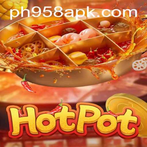 Discover the Thrilling Game of Hotpot PH958: A Comprehensive Guide